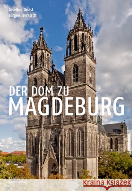 Der Dom zu Magdeburg Giselher Quast Jurgen Jerratsch  9783422800847 De Gruyter - książka