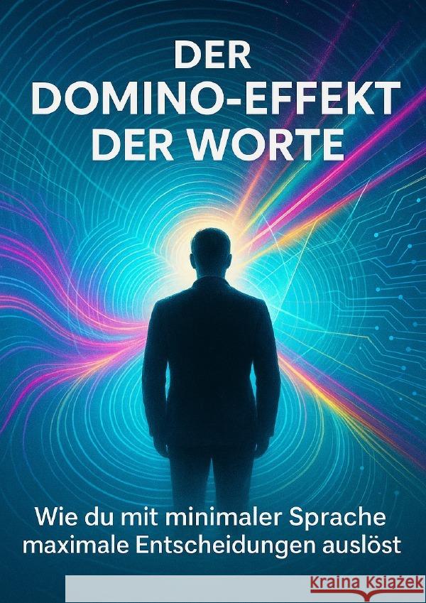 Der Domino-Effekt der Worte Schmitz, David 9783565092390 epubli - książka