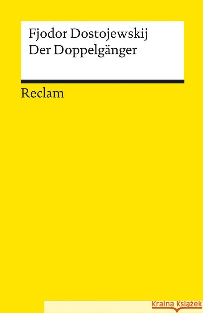 Der Doppelgänger Dostojewskij, Fjodor M. 9783150142622 Reclam, Ditzingen - książka