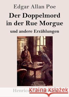 Der Doppelmord in der Rue Morgue (Großdruck): und andere Erzählungen Poe, Edgar Allan 9783847836735 Henricus - książka