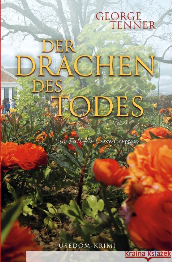 Der Drachen des Todes Tenner, George 9783750275157 epubli - książka