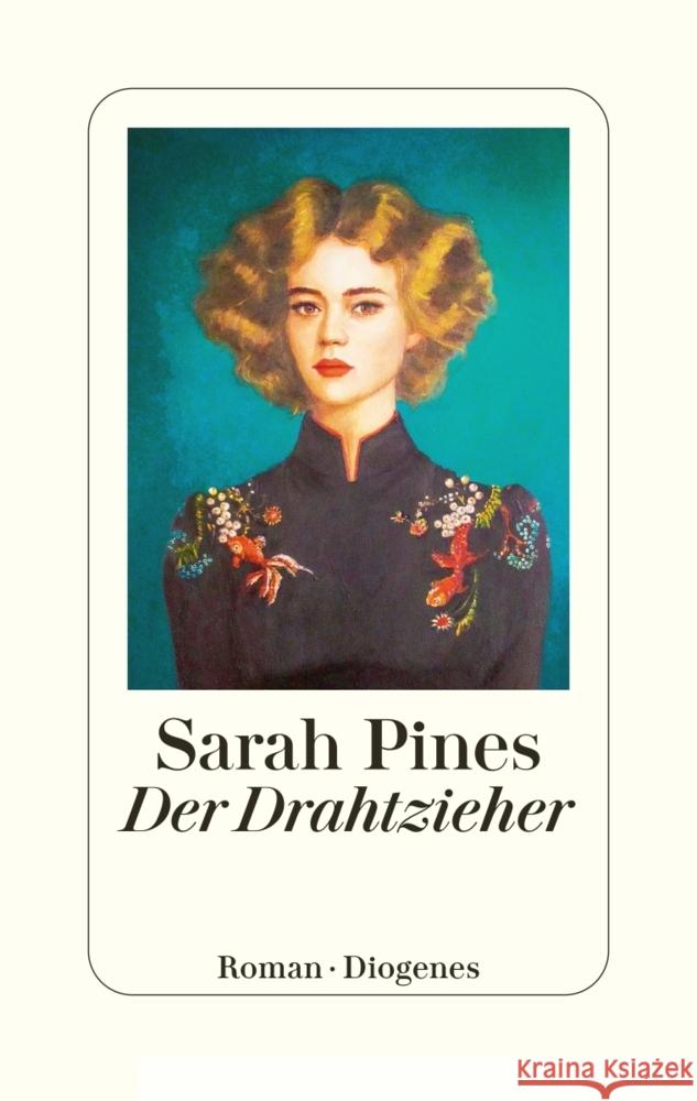 Der Drahtzieher Pines, Sarah 9783257072785 Diogenes - książka