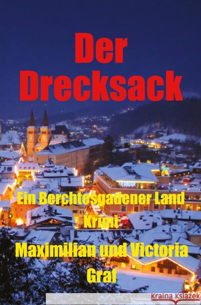 Der Drecksack Graf, Maximilian, Graf, Victoria 9783819476389 Kaiser Meida Publishing House - książka