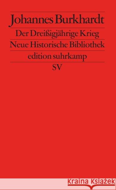Der Dreißigjährige Krieg Burkhardt, Johannes   9783518115428 Suhrkamp - książka