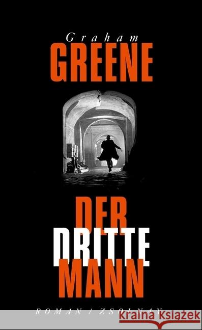 Der dritte Mann : Roman. Nachw. v. Hanns Zischler Greene, Graham 9783552057678 Zsolnay - książka