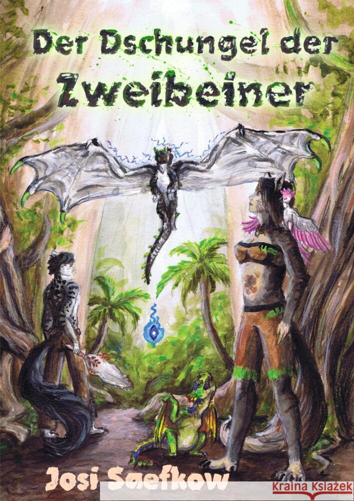 Der Dschungel der Zweibeiner. Liebevoll illustrierter Fantasieroman Saefkow, Josi 9783347953413 tredition - książka