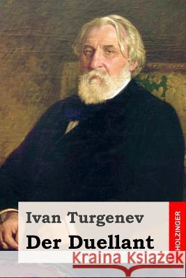 Der Duellant Ivan Turgenev Alexander Eliasberg 9781536884050 Createspace Independent Publishing Platform - książka
