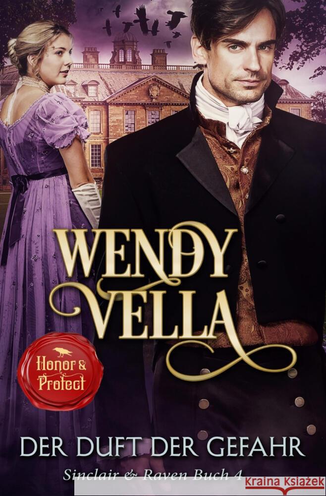 Der Duft der Gefahr (Sinclair & Raven Buch 4) Vella, Wendy 9783819428111 Vella Ink - książka