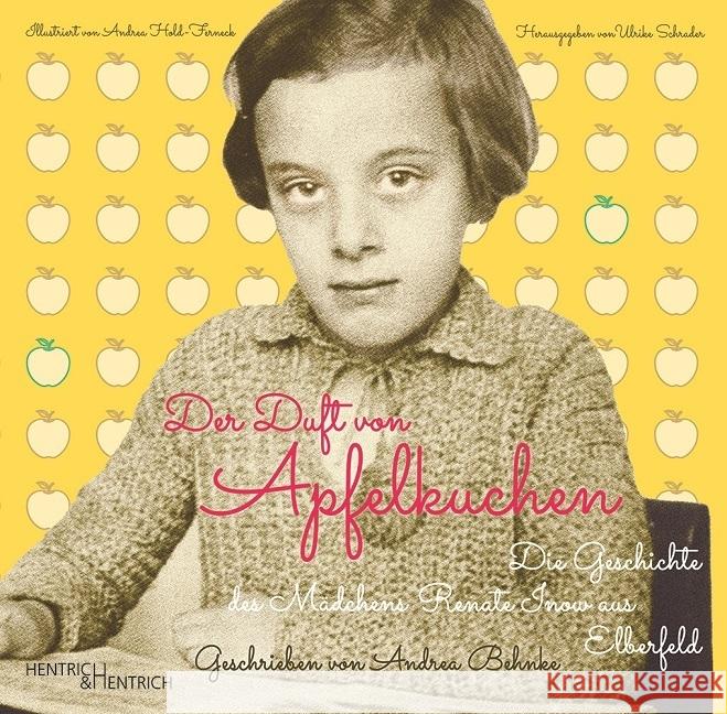 Der Duft von Apfelkuchen Behnke, Andrea 9783955656928 Hentrich & Hentrich - książka