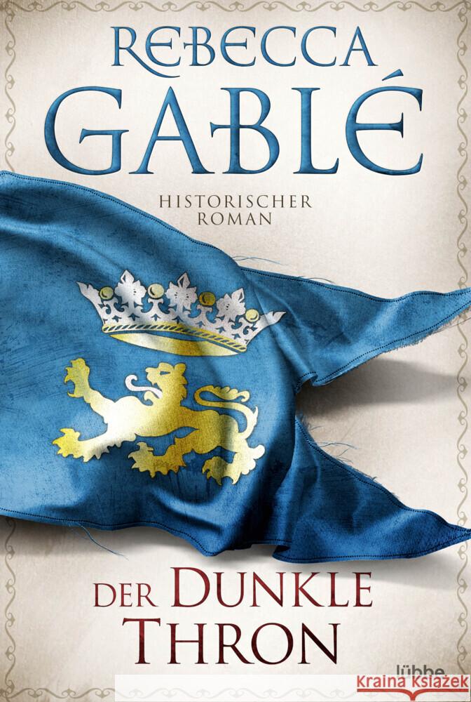 Der dunkle Thron Gablé, Rebecca 9783404189151 Bastei Lübbe - książka