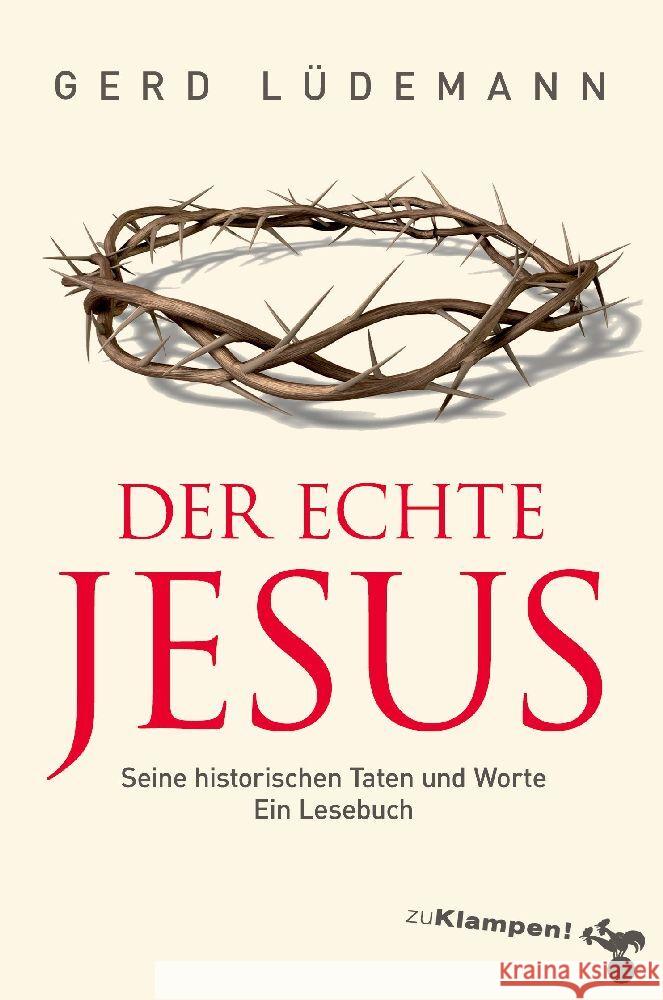 Der echte Jesus Lüdemann, Gerd 9783987370106 zu Klampen Verlag - książka