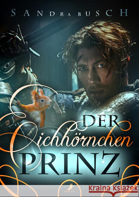 Der Eichhörnchenprinz Busch, Sandra 9783960896326 Dead Soft Verlag - książka
