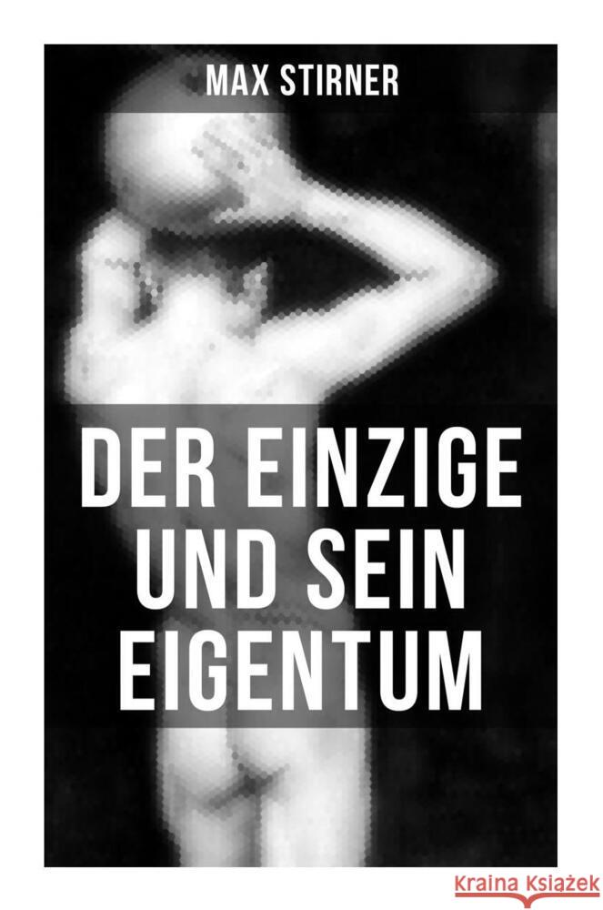 Der Einzige und sein Eigentum Stirner, Max 9788027254361 Musaicum Books - książka