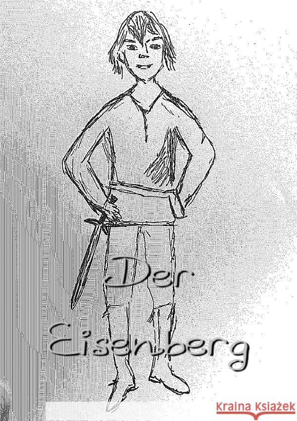 Der Eisenberg - Die Abenteuer des Gideon Grevenor : Die Abenteuer des Gideon Grevenor Royke, Erhard 9783750289383 epubli - książka