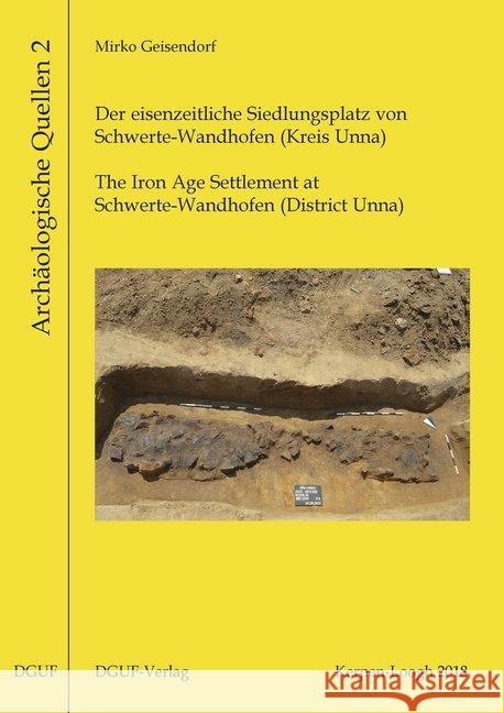 Der eisenzeitliche Siedlungsplatz von Schwerte-Wandhofen (Kreis Unna) Geisendorf, Mirko 9783945663141 DGUF - książka