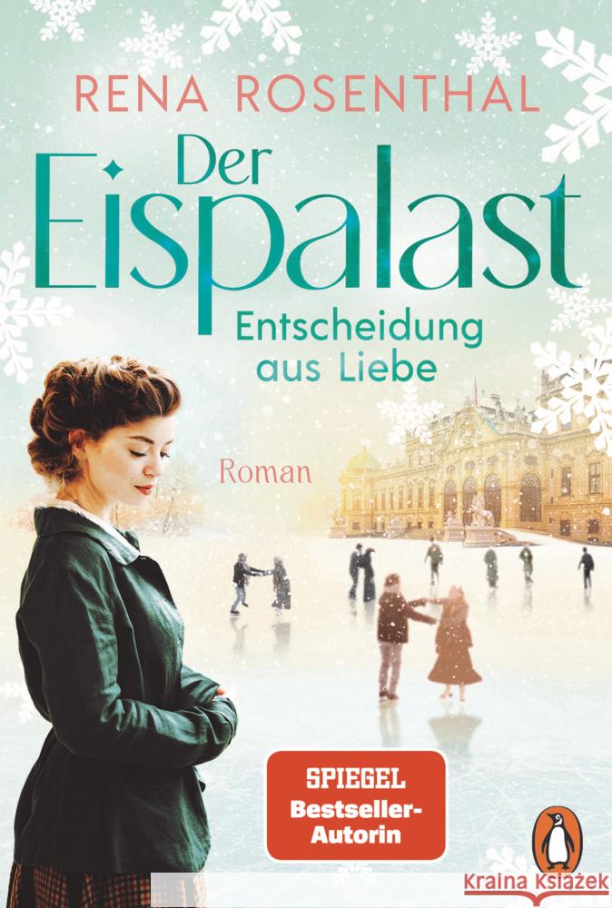 Der Eispalast - Entscheidung aus Liebe Rosenthal, Rena 9783328111313 Penguin Verlag München - książka
