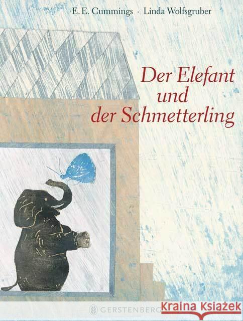 Der Elefant und der Schmetterling Cummings, Edward E. 9783836954402 Gerstenberg Verlag - książka