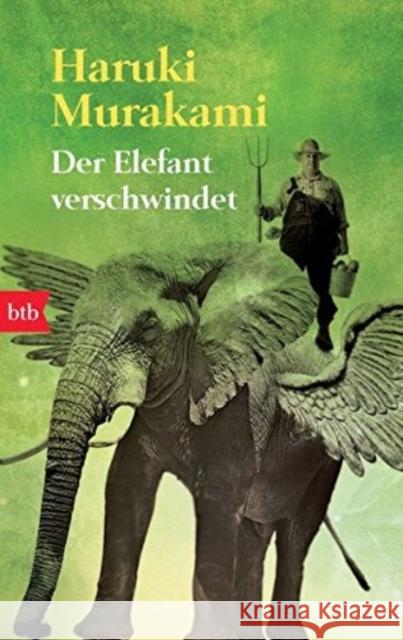 Der Elefant verschwindet Murakami, Haruki Bierich, Nora   9783442739295 btb - książka