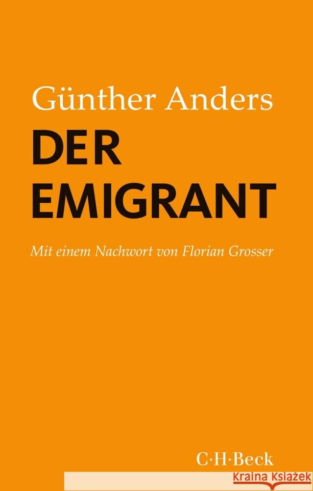 Der Emigrant Anders, Günther 9783406776663 Beck - książka