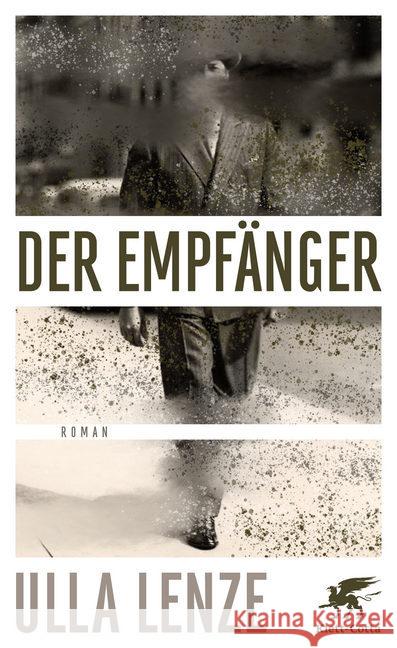 Der Empfänger : Roman Lenze, Ulla 9783608964639 Klett-Cotta - książka