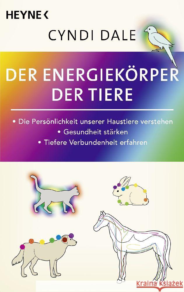 Der Energiekörper der Tiere Dale, Cyndi 9783453704732 Heyne - książka