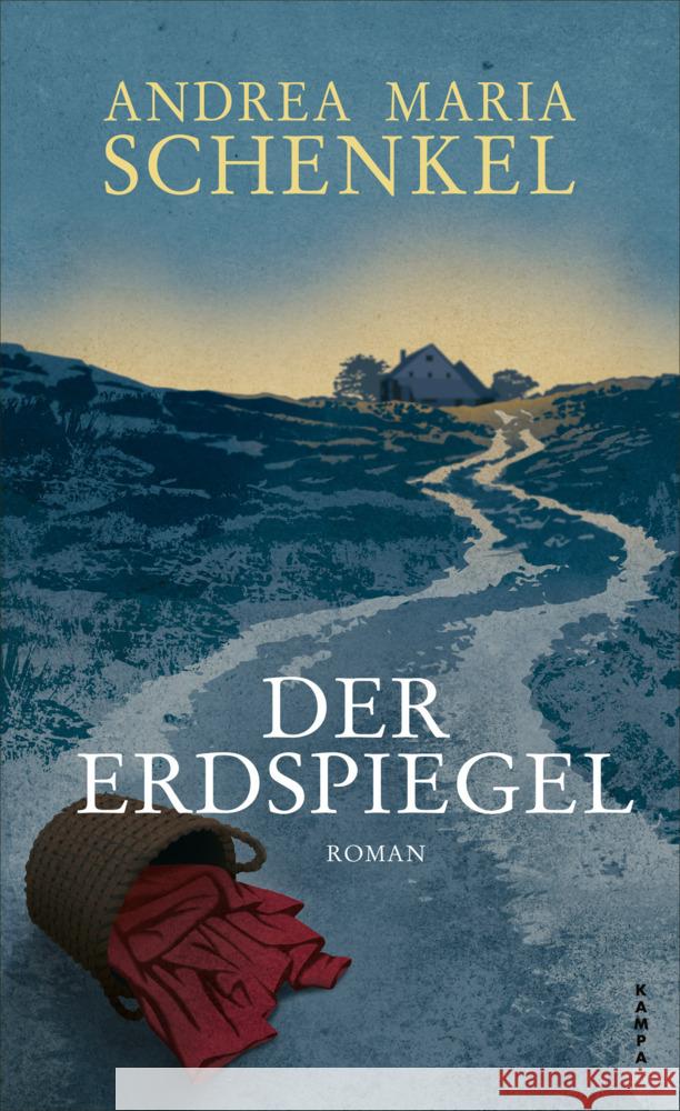 Der Erdspiegel Schenkel, Andrea Maria 9783311100478 Kampa Verlag - książka