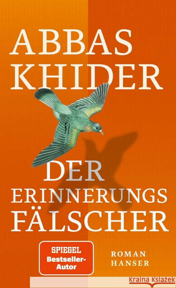 Der Erinnerungsfälscher Khider, Abbas 9783446272743 Hanser - książka