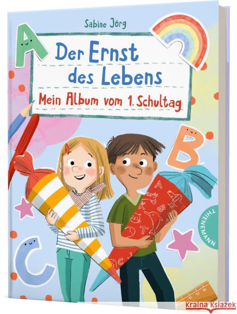 Der Ernst des Lebens: Mein Album vom 1. Schultag Jörg, Sabine 9783522185974 Thienemann in der Thienemann-Esslinger Verlag - książka