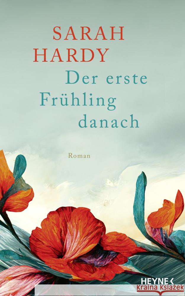 Der erste Frühling danach Hardy, Sarah 9783453274679 Heyne - książka