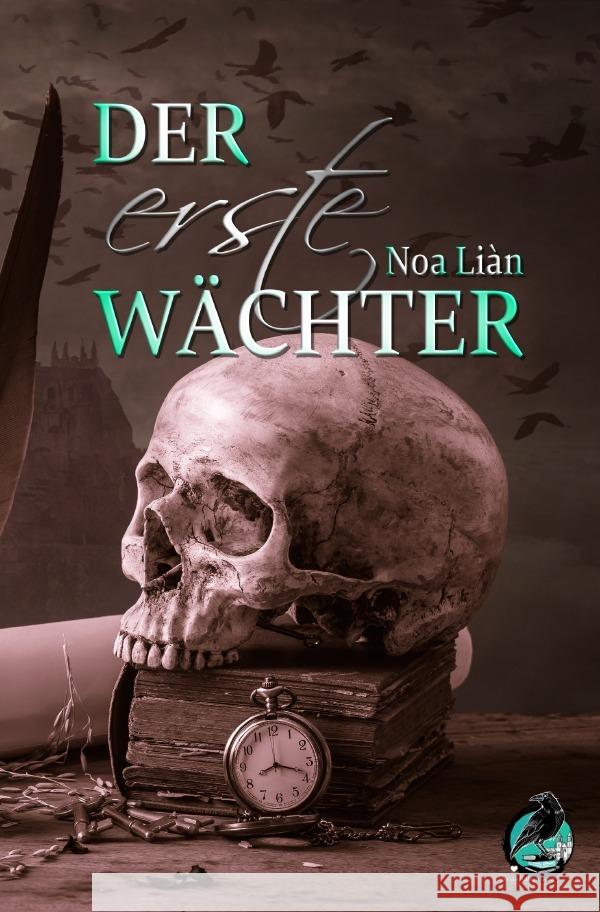 Der erste Wächter Liàn, Noa 9783750288218 epubli - książka