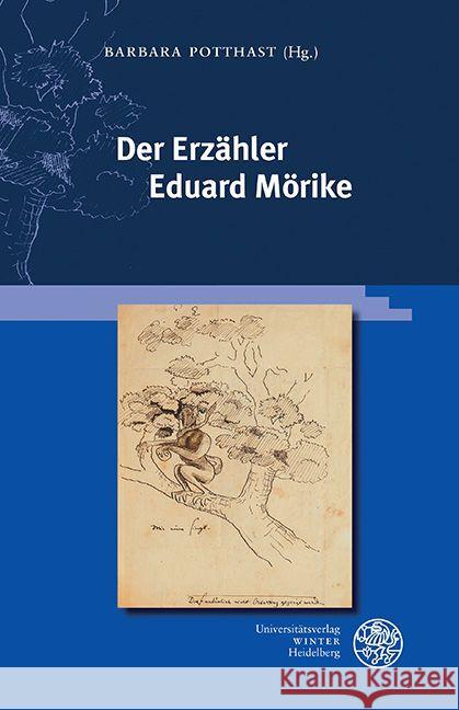 Der Erzahler Eduard Morike Potthast, Barbara 9783825347086 Universitatsverlag Winter - książka