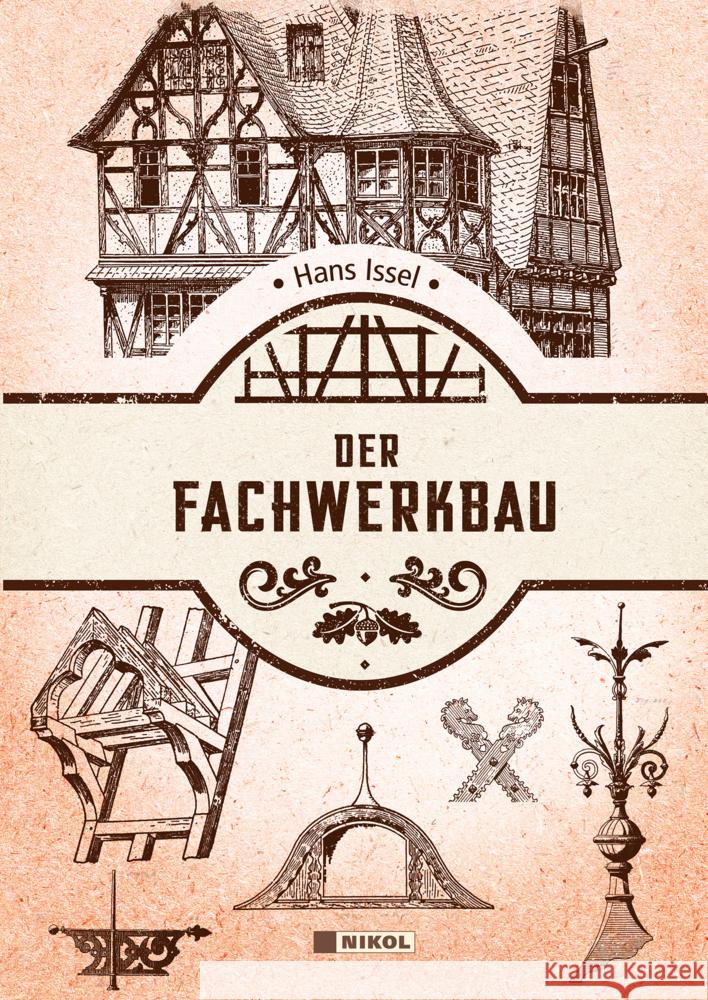 Der Fachwerkbau Issel, Hans 9783868206944 Nikol Verlag - książka