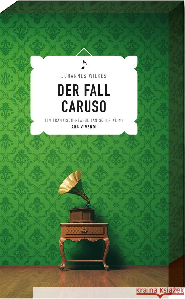 Der Fall Caruso : Ein fränkisch-neapolitanischer Krimi Wilkes, Johannes 9783747201862 ars vivendi - książka