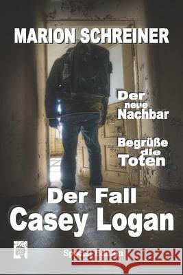 Der Fall Casey Logan: Sammelband Marion Schreiner 9798580048284 Independently Published - książka