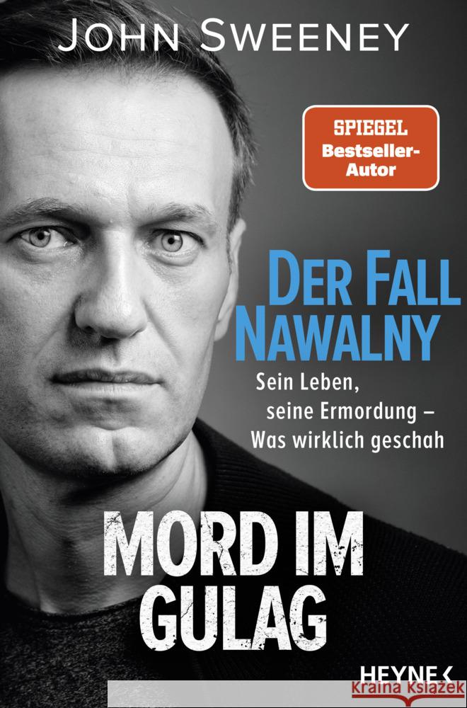 Der Fall Nawalny - Mord im Gulag Sweeney, John 9783453607040 Heyne - książka