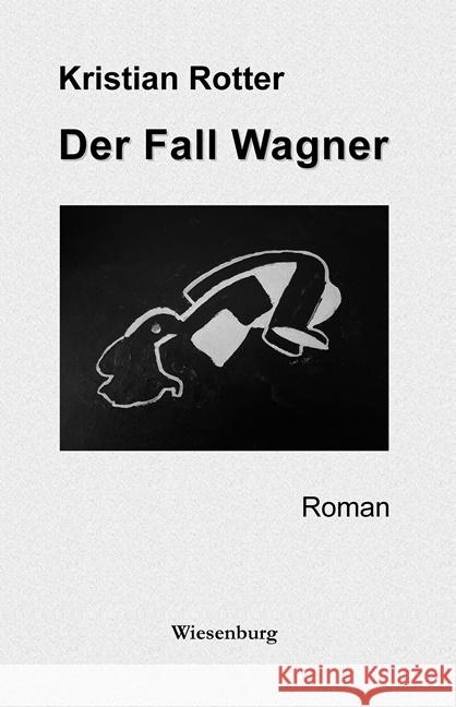 Der Fall Wagner Rotter, Kristian 9783969210208 Wiesenburg - książka