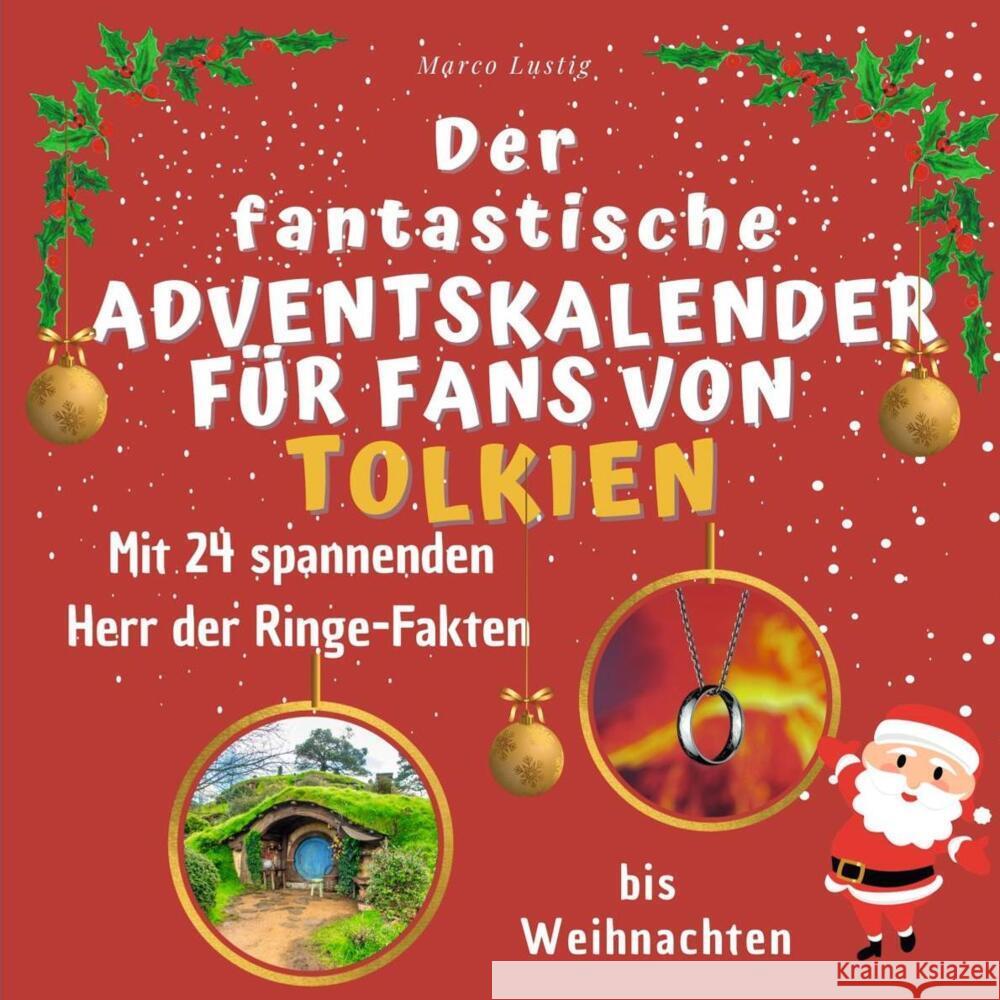 Der fantastische Adventskalender für Fans von Tolkien Lustig, Marco 9783750526150 27amigos - książka