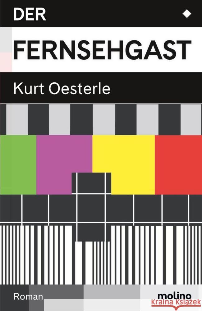 Der Fernsehgast Oesterle, Kurt 9783911682152 Molino Verlag - książka
