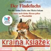 Der Findefuchs und Wie der kleine Fuchs eine Mutter bekam, 1 Audio-CD : Es muss auch kleine Riesen geben; Wuschelbär Korschunow, Irina 9783833713170 Jumbo Neue Medien - książka