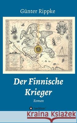 Der Finnische Krieger G Rippke 9783347089839 Tredition Gmbh - książka