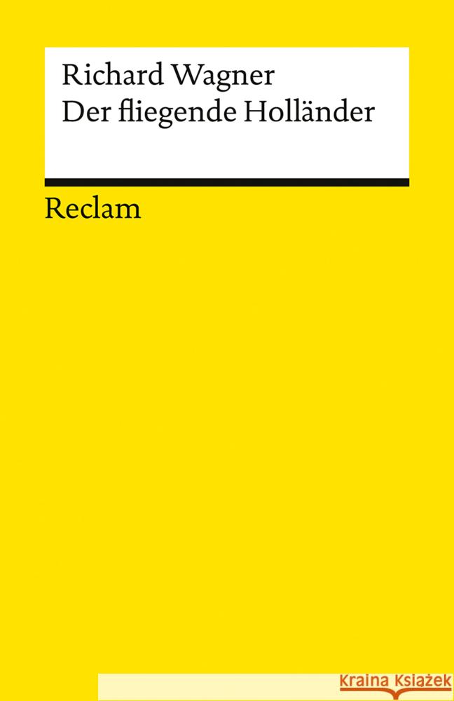 Der fliegende Holländer Wagner, Richard 9783150147719 Reclam, Ditzingen - książka