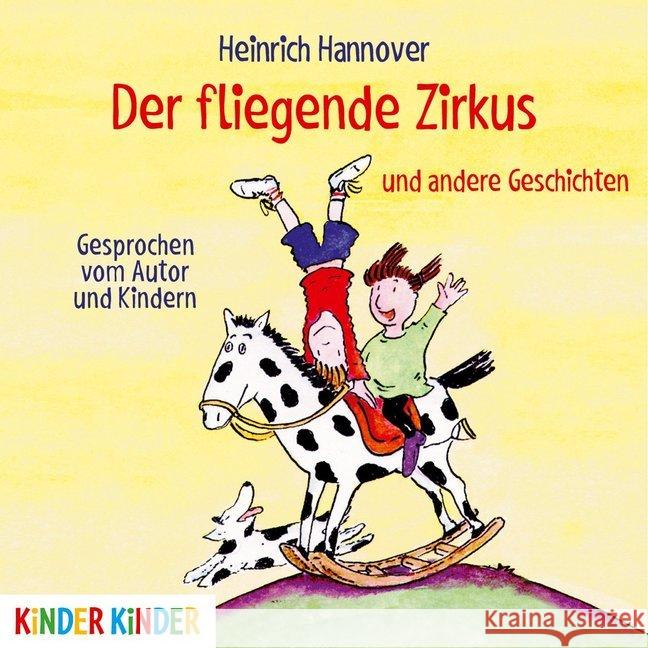 Der fliegende Zirkus und andere Geschichten, 1 Audio-CD Hannover, Heinrich 9783833736575 Jumbo Neue Medien - książka