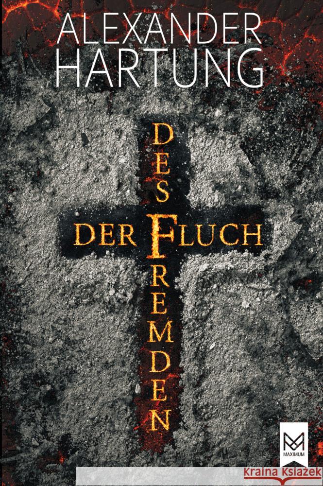 Der Fluch des Fremden Hartung, Alexander 9783948346638 Maximum Langwedel - książka