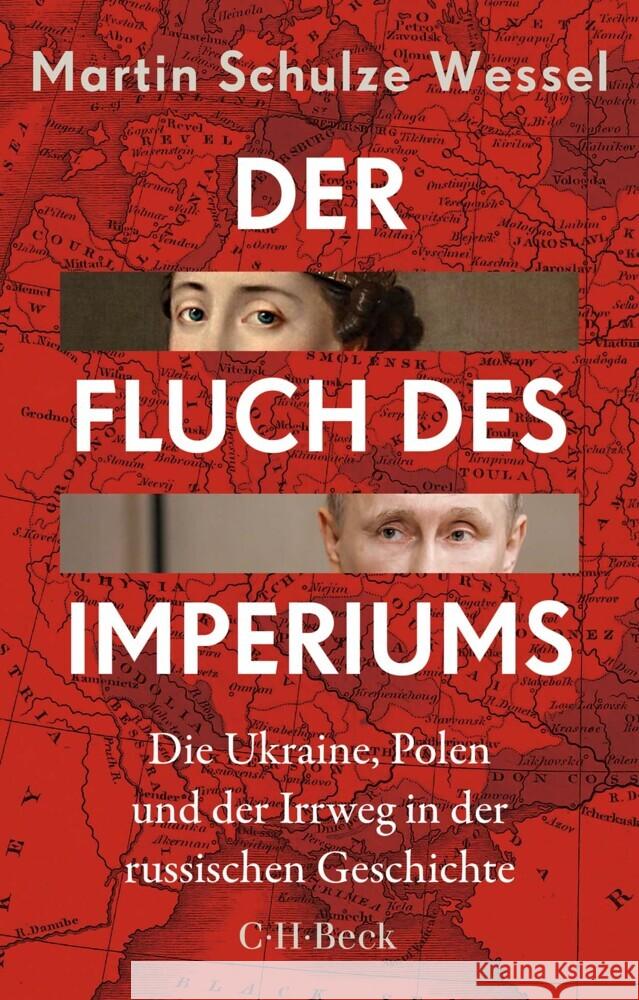 Der Fluch des Imperiums Schulze Wessel, Martin 9783406829628 Beck - książka