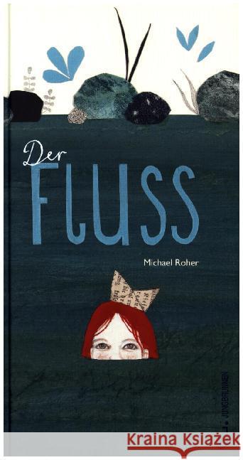 Der Fluss Roher, Michael 9783702658960 Jungbrunnen-Verlag - książka