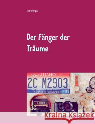 Der Fänger der Träume Scorp Virgin 9783746032566 Books on Demand - książka