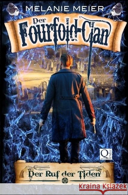 Der Fourfold-Clan: Der Ruf der Tiden Meier, Melanie 9783745043747 epubli - książka