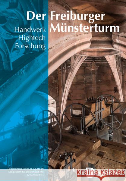 Der Freiburger Munsterturm: Handwerk, Hightech, Forschung - Stein, Farbe, Holz, Metall Thorbecke 9783799515115 Thorbecke - książka