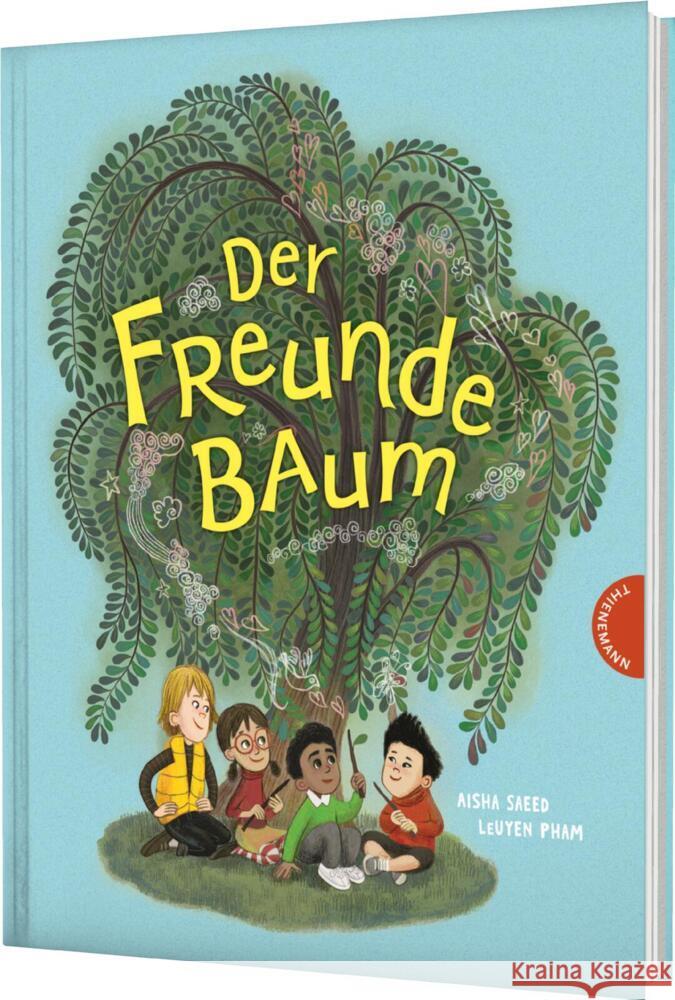 Der Freunde-Baum Saeed, Aisha 9783522460811 Thienemann in der Thienemann-Esslinger Verlag - książka