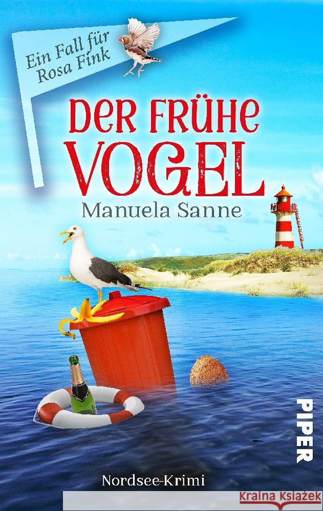 Der frühe Vogel Sanne, Manuela 9783492506663 Piper Spannungsvoll - książka